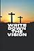 Write Down The Vision - Ser...
