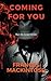 Coming For You by Frances Mackintosh