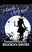 A Witch's Rocky Road by Brooklyn Shivers