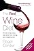 The Red Wine Diet