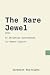 The Rare Jewel of Christian...