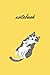 Notebook: note cat cover- size 6 x 0.28 x 9 inches 120 Pages: Lined Paper