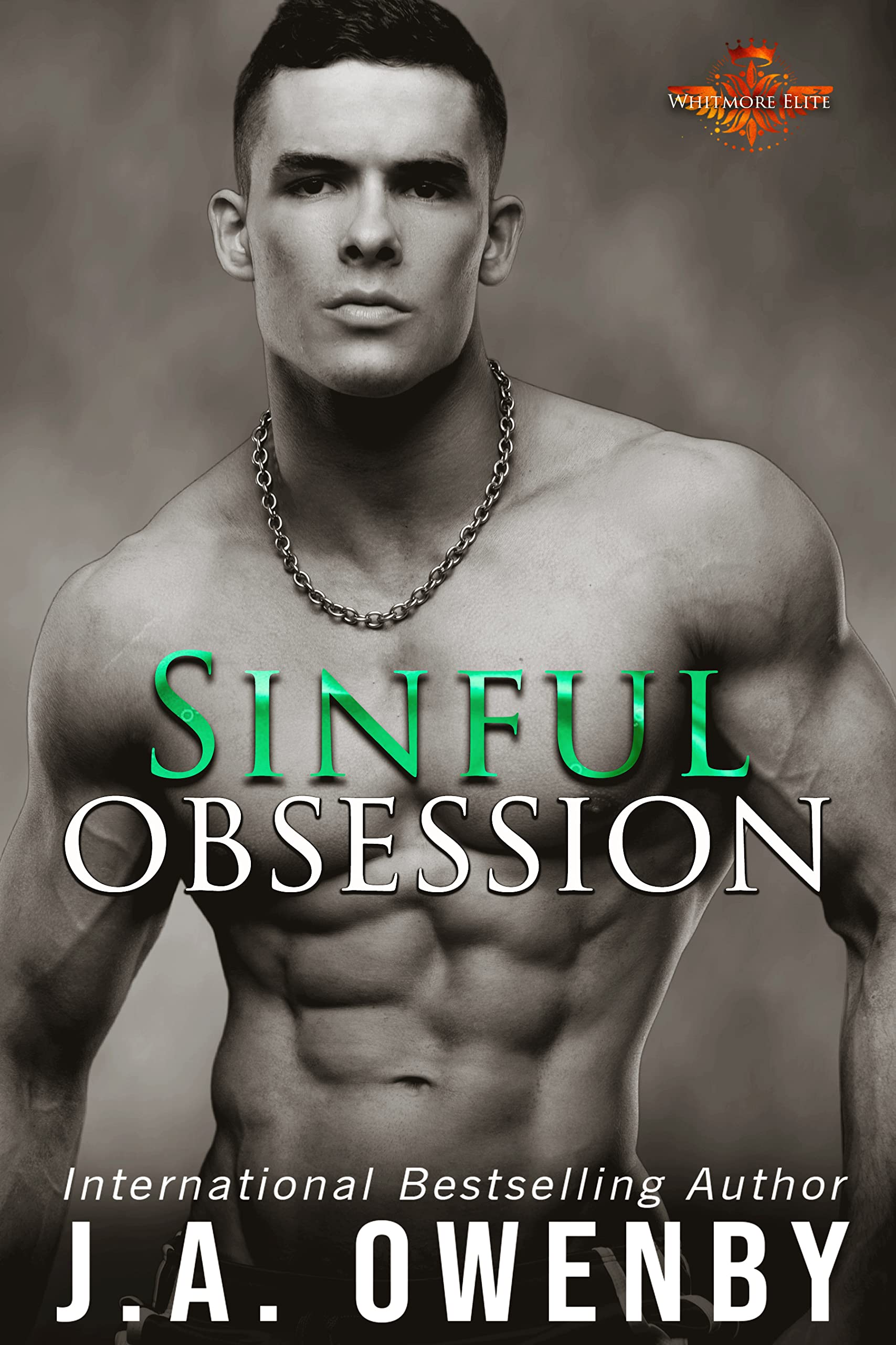 Sinful Obsession (Whitmore Elite #4)