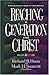 Reaching a Generation for Christ: A Comprehensive Guide to Youth Ministry
