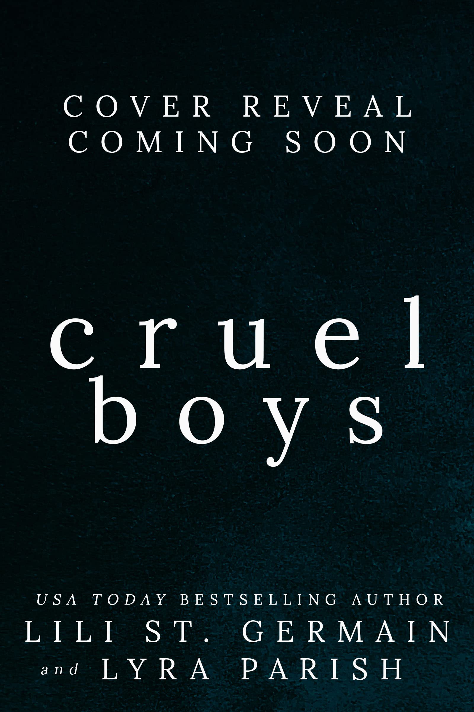 Cruel Boys (Cruel World #2)