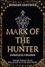 Mark of the Hunter Omnibus