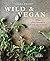 Wild & Vegan by Laura       Wright