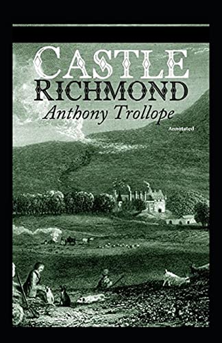 Castle Richmond Annotated