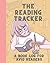 The Reading Tracker: A Book Log for Avid Readers: 10 x 8, Full Colored Book Review and Reading Log for Readers of All Ages