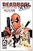 Deadpool MAX, Vol. 1: Nutjob
