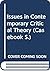 Issues in Contemporary Critical Theory: A Casebook (Casebooks Series)