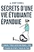 Secrets d’une vie étudiante épanouie by Benoît Scarwell