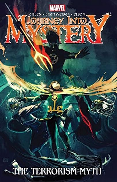 Journey Into Mystery, Vol. 3: The Terrorism Myth