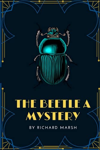 The Beetle A Mystery (Annotated): with illustration