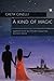 A kind of magic by Greta Ginelli