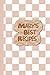 Mary’s Best Recipes. Easy C...