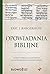 Opowiadania biblijne, ktore wyrwane z kontekstu sa czesto ble... by Eric J. Bargerhuff