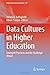 Data Cultures in Higher Education by Juliana E. Raffaghelli
