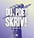 Du, Poet – skriv! by Johan Eriksson