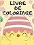 LIVRE DE COLORIAGE: 33 dess...