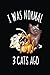 I Was Normal 3 Cats Ago Fun...