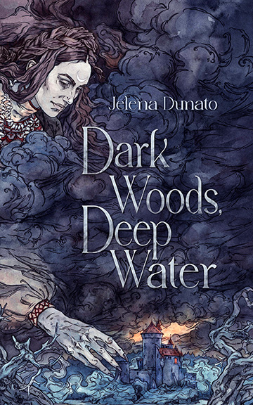 Cover of Dark Woods, Deep Water