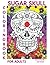 Sugar Skull Coloring Book f...