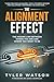 The Alignment Effect: The missing link between where you are and where you want to be