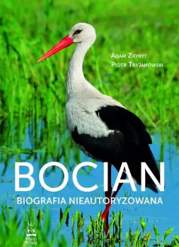 Bocian. Biografia nieautoryzowana