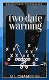 Two-Date Warning