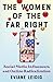The Women of the Far Right by Eviane Leidig