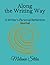 Along the Writing Way by Melanie Stiles