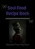 Soul Food Custom Recipe Boo...