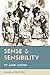 SENSE & SENSIBILITY (Annotated Illustrations): With original illustrations