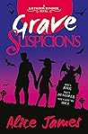 Grave Suspicions (The Lavington Windsor Mysteries #3)