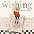 The Wishing Machine