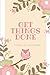 GET THINGS DONE: TO-DO LIST...
