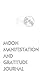 Moon Manifestation and Grat...