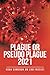 PLAGUE OR PSEUDO PLAGUE 2021