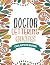 Doctor Lettering Quotes Coloring Book by Emma Frank