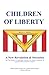 Children of Liberty: Revolu...