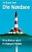 Die Nordsee. Eine Natur- und Kulturgeschichte.