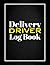 Daily Log Book For Delivery Driver by Gary B