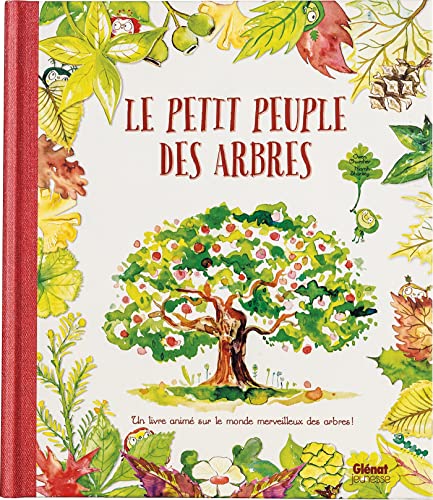 Le petit peuple des arbres (Hardcover)