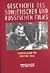 Geschichte des sowjetischen und russischen Films (German Edition)