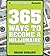 365 Ways to Become a Millionaire: (Without Being Born One)