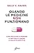 Quando le medicine non funzionano by Sally C. Davies