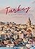 Turkey: The Insider Travel Guide