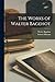 The Works of Walter Bagehot