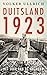 Duitsland 1923 by Volker Ullrich